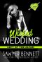 [Left at the Altar 04] • Wicked Wedding